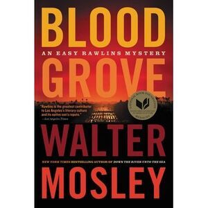Blood Grove -- Walter Mosley